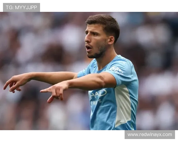 鲁本·迪亚斯展现卓越领导力，助曼城稳固防线